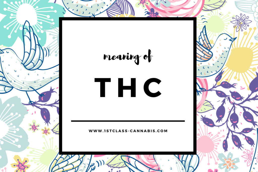Meaning of THC